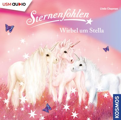 Sternenfohlen Wirbel um Stella - Hörspiel von Linda Champan Cover Sternenfohlen Wirbel um Stella - Hörspiel von Linda Champan