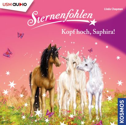Cover Sternenfohlen Kopf hoch, Saphira - Hörspiel von Linda Champan