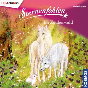 Cover Sternenfohlen Im Zauberwald - Hörspiel von Linda Champan