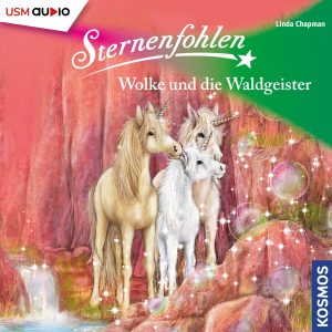 Cover Sternenfohlen Wolke und die Waldgeister - Hörspiel von Linda Champan