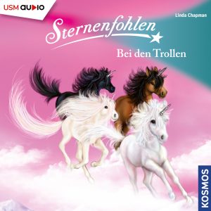 Cover Sternenfohlen Bei den Trollen - Hörspiel von Linda Champan