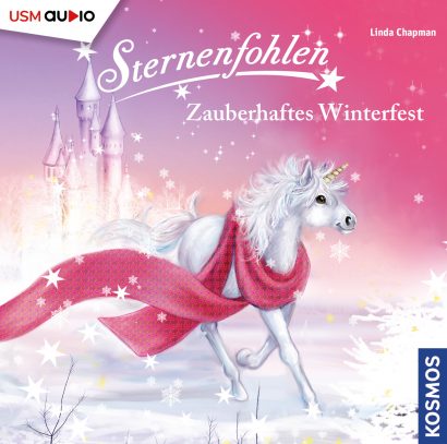 Sternenfohlen Zauberhaftes Winterfest - Hörspiel von Linda Champan Cover Sternenfohlen Zauberhaftes Winterfest - Hörspiel von Linda Champan
