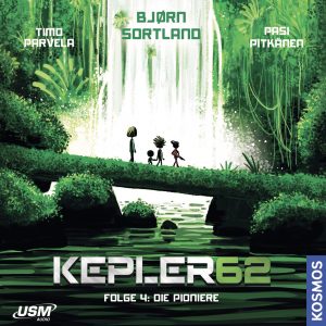 Cover Kepler62 - Folge 4: Die Pioniere - Hörbuch Kinder SciFi