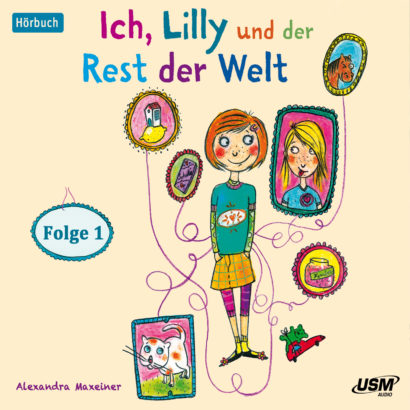 Cover Ich, Lilly und der Rest der Welt Folge 1 Hörbuch Kinder von Alexandra Maxeiner