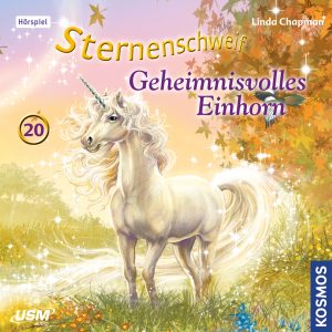 Cover „Sternenschweif Folge 20 Geheimnisvolles Einhorn“ – Hörspiel für Kinder und Einhorn-Fans und Einhorn-Fans