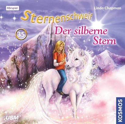 Cover „Sternenschweif Folge 35 Der silberne Stern“ – Hörspiel für Kinder und Einhorn-Fans