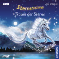 Sternenschweif Folge 47 Traum der Sterne – Hörspiel für Kinder Cover „Sternenschweif Folge 47 Traum der Sterne“ – Hörspiel für Kinder und Einhorn-Fans