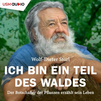 Ich bin ein Teil des Waldes - Hörbuch Ratgeber Natur von Wolf-Dieter Storl Cover Ich bin ein Teil des Waldes Hörbuch Sachbuch Ratgeber Natur Wolf-Dieter Storl