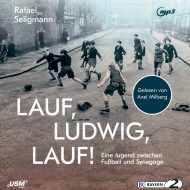 Lauf Ludwig lauf – Hörbuch Biografie von Rafael Seligmann Cover Lauf Ludwig lauf Hörbuch Belletristik Rafael Seligmann