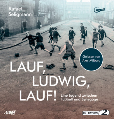 Lauf Ludwig lauf - Hörbuch Biografie von Rafael Seligmann Cover Lauf Ludwig lauf Hörbuch Belletristik Rafael Seligmann