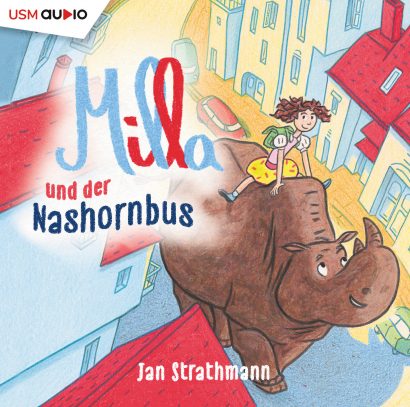 Cover Milla und der Nashornbus - Hörbuch von Jan Strathmann