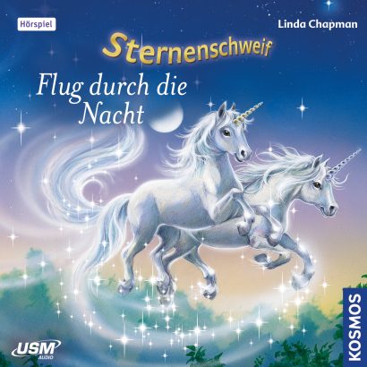 Cover „Sternenschweif Folge 9 Flug durch die Nacht“ – Hörspiel für Kinder und Einhorn-Fans