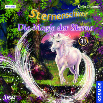 Cover „Sternenschweif Folge 31 Die Magie der Sterne“ – Hörspiel für Kinder und Einhorn-Fans