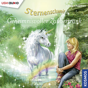 Cover „Sternenschweif Folge 16 Geheimnisvoller Zaubertrank“ – Hörspiel für Kinder und Einhorn-Fans