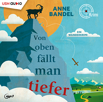 Cover Hörbuch „Von oben fällt man tiefer“ von Anne Bandel – Auftakt der Cozy Crime Reihe um Theophil Kornmeier.