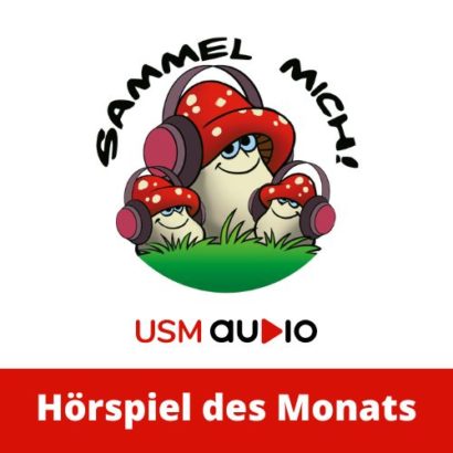 USM Audio Hörspiel des Monats Sticker-Sammel-Aktion Fliegenpilz Sticker sammeln und das USM Audio Hörspiel des Monats gratis sichern