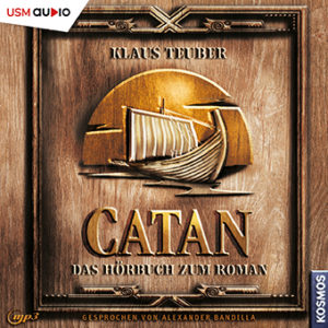 Cover „CATAN - Das Hörbuchzum Roman“ von Catan-Erfinder Klaus Teuber