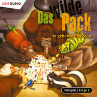 Das wilde Pack in geheimer Mission Folge 7 Kinder Hörspiel Cover Das wilde Pack in geheimer Mission Folge 7 Kinder Hörspiel