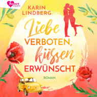 Liebe verboten, küssen erwünscht- Hörbuch von Karin Lindberg Cover Liebe verboten, küssen erwünscht- Hörbuch von Karin Lindberg