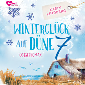 Cover Winterglück auf Düne 7 - Ostsee Romance Hörbuch von Karin Lindberg