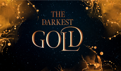 Darkest-Gold-Teaser-aspect-ratio-390-230