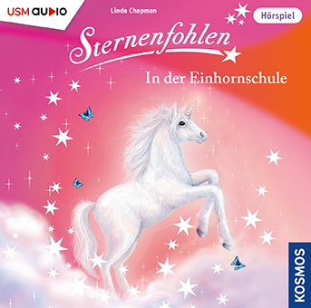 Cover Sternenfohlen In der Einhornschule - Hörspiel von Linda Champan