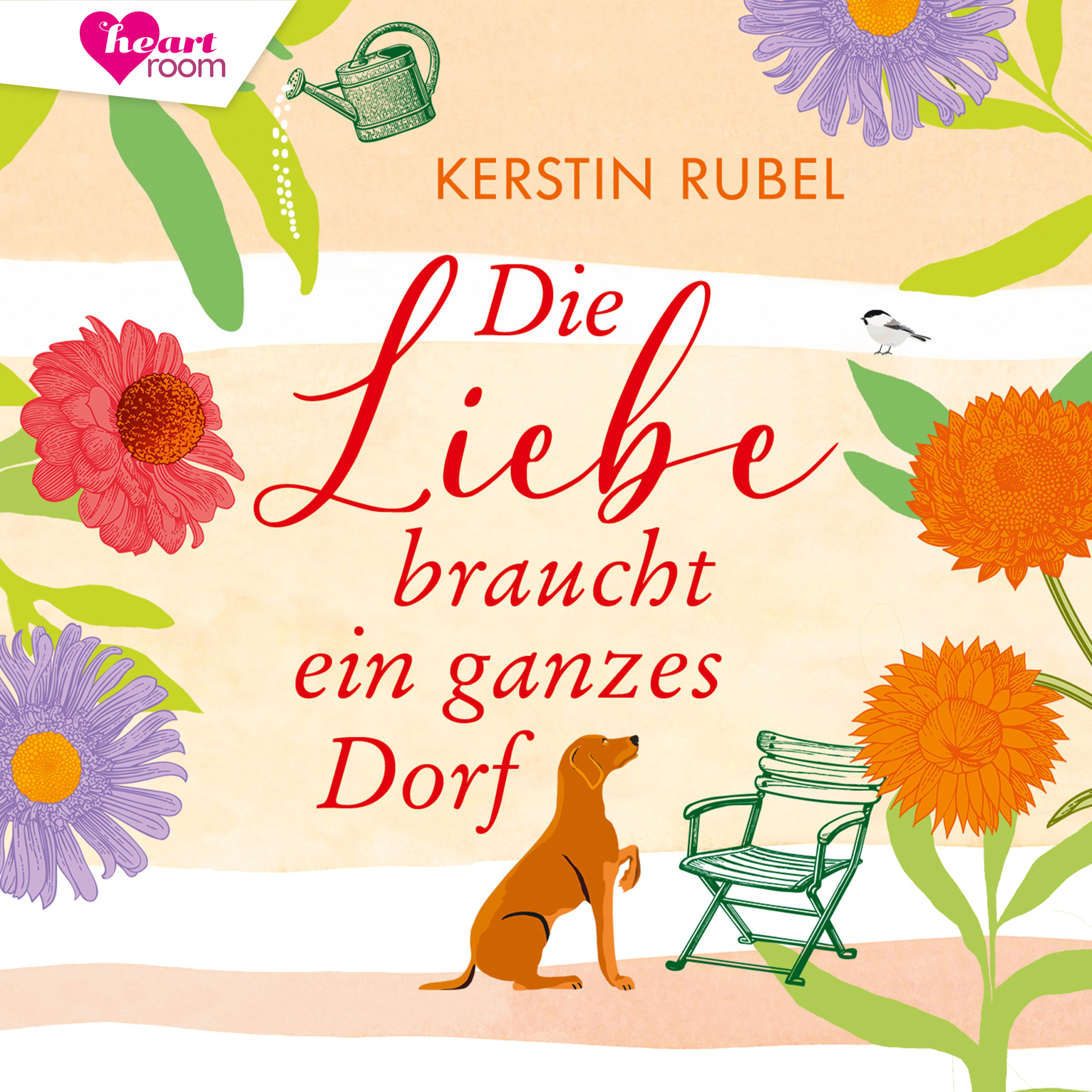 Cover Hörbuch „Die Liebe braucht ein ganzes Dorf“ von Kerstin Rubel über Liebesglück an der Ostsee