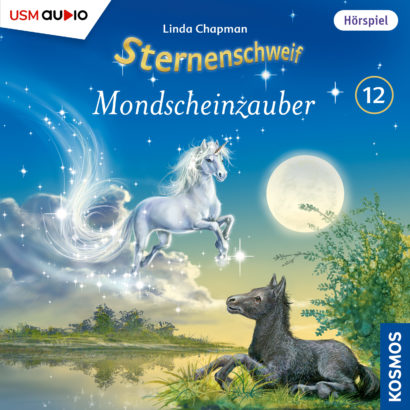 Cover „Sternenschweif Folge 12 Mondscheinzauber“ – Hörspiel für Kinder und Einhorn-Fans