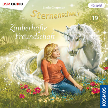 Cover „Sternenschweif Folge 19 Zauberhafte Freundschaft“ – Hörspiel für Kinder und Einhorn-Fans