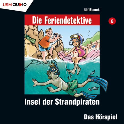 3905_Strandpiraten_Cover_DL Cover Die Feriendetektive Insel der Strandpiraten - Hörspiel Kinder von Ulf Blanck