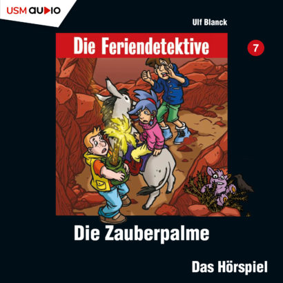 Cover Die Feriendetektive Die Zauberpalme - Hörspiel Kinder von Ulf Blanck