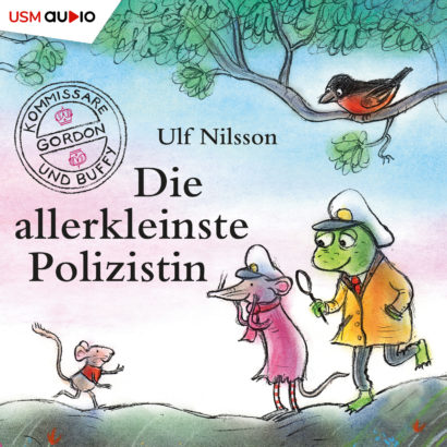 Cover Kommissar Gordon Die allerkleinste Polizistin - Hörspiel Kinder von Ulf Nilsson