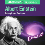 Abenteuer & Wissen: Albert Einstein – Hörbuch Wissen für Kinder und Erwachsene Cover Abenteuer & Wissen: Albert Einstein - Hörbuch Wissen für Kinder und Erwachsene