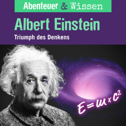 Cover Abenteuer & Wissen: Albert Einstein - Hörbuch Wissen für Kinder und Erwachsene