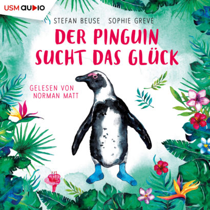 Cover Der Pinguin sucht das Glück von Stefan Beuse und Sophie Greve