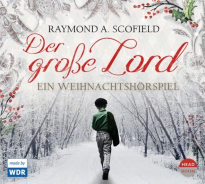 Cover Der große Lord - Ein Wihnachtshörspiel von Raymond A. Scofield