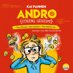 Cover Andro streng geheim - Emotionen and andere Störfaktoren von Kai Pannen