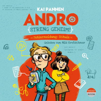 Cover Andro streng geheim - Fehlermeldung: Schule von Kai Pannen