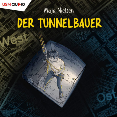 Cover Der Tunnelbauer - Jugend Hörbuch von Maja Nielsen