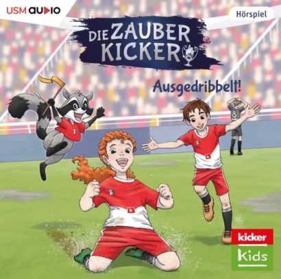 Cover Die Zauberkicker: Ausgedribbelt - Folge 2 der KickerKids Kinderhörspielreihe