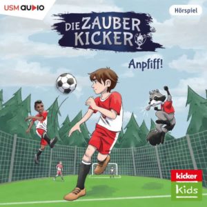 Cover Die Zauberkicker: Anpfiff - Folge 1 der KickerKids Kinderhörspielreihe