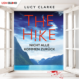 Cover Hörbuch The Hike von Lucy Clarke