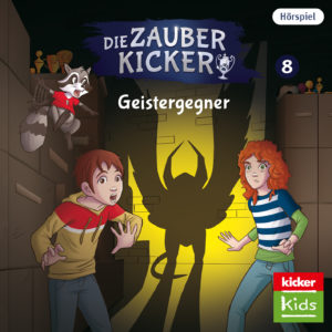 Cover Die Zauberkicker: Geistergegner - Folge 8 der Kicker Kids Kinderhörspielreihe