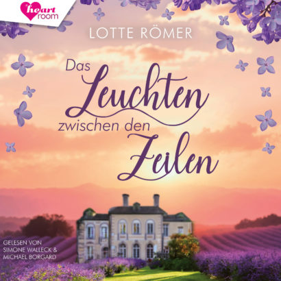 Cover Das Leuchten zwischen den Zeilen - Romance-Hörbuch