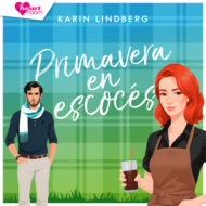 Primavera en Escocés – Audiolibro romántico de Karin Lindberg Primavera en Escocés - Audiolibro romántico