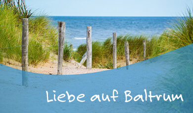 Liebe-auf-Baltrum-aspect-ratio-390-230