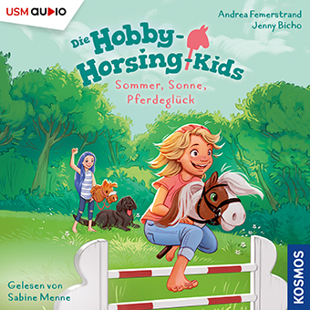Hobby-Horsing-Kids Folge 2 - Sommer, Sonne, Pferdeglück - Kinderhörbuch gesprochen von Sabine Menne Cover Hobby-Horsing-Kids Folge 2 - Sommer, Sonne, Pferdeglück