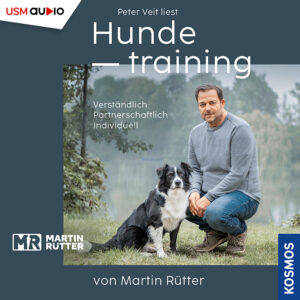 Cover "Hundetraining von Martin Rütter" - Hörbuch Hunderatgeber
