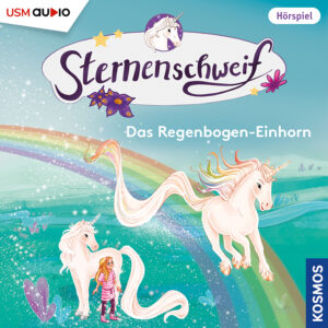 Cover „Sternenschweif Folge 75 Das Regenbogen-Einhorn“ – Hörspiel für Kinder und Einhorn-Fans