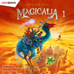 Cover Kinder-Fantasy-Hörbuch "Magicalia"